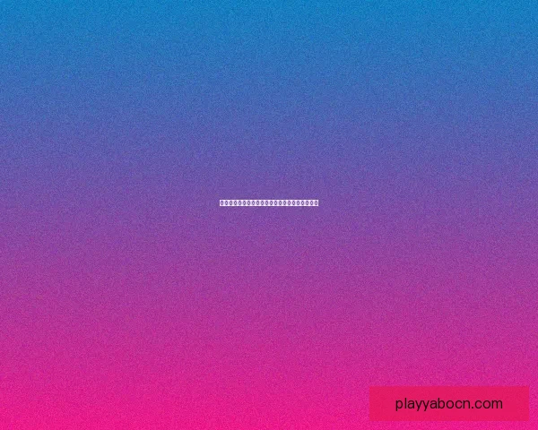 亚博体育安卓下载最新版体验全新功能与操作指南 亚博体育安卓下载最新版体验全新功能与操作指南